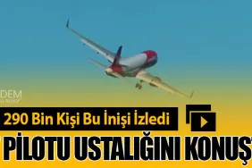 YouTube’da 290 Bin Kişi Bu İnişi İzledi. EasyJet Pilotu Ustalığını Konuşturdu!