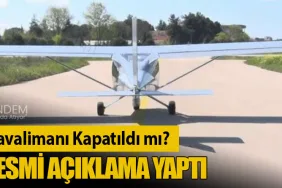 Yunuseli Havalimanı Kapatıldı mı? SHGM Resmi Açıklama Yaptı