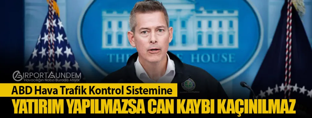 ABD Hava Trafik Kontrol Sistemine Yatırım Yapılmazsa Can Kaybı Kaçınılmaz