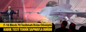F-16-Block-70-Teslimatı-Krize-Dönüştü-Kabul-Testi-Teknik-Sapmayla-Durdu