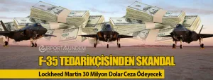 F-35-Tedarikçisinden-Skandal-Lockheed-Martin-30-Milyon-Dolar-Ceza-Ödeyecek