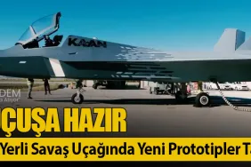 KAAN Uçuşa Hazır: Türkiye’nin Yerli Savaş Uçağında Yeni Prototipler Tamamlandı
