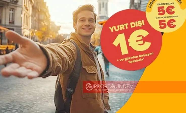 Pegasus’tan 20. Yıla Özel Kampanya: Yurt Dışı Uçuşları 1 Euro’dan Başlıyor