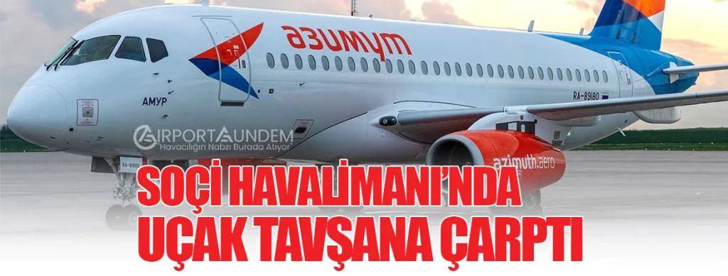 Soçi Havalimanı’nda Uçak Tavşana Çarptı