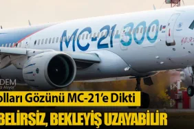 Ural Havayolları Gözünü MC-21’e Dikti: Teslimat Belirsiz, Bekleyiş Uzayabilir