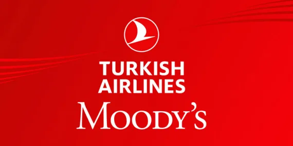 Türk Hava Yolları’na Moody’s’ten Güvenoyu: Kredi Notu Sabit Kaldı