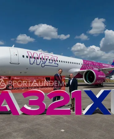 Wizz Air, İlk A321XLR Uçağını Teslim Aldı: Avrupa’nın İlk Düşük Maliyetli Operatörü Oldu