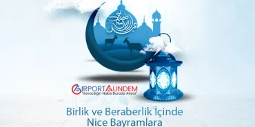 Birlik ve Beraberlik İçinde Nice Bayramlara