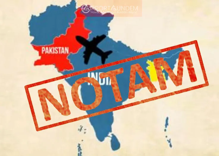 Pakistan’dan Yeni NOTAM: Hint Uçaklarına Geçiş Yasağı Sürüyor