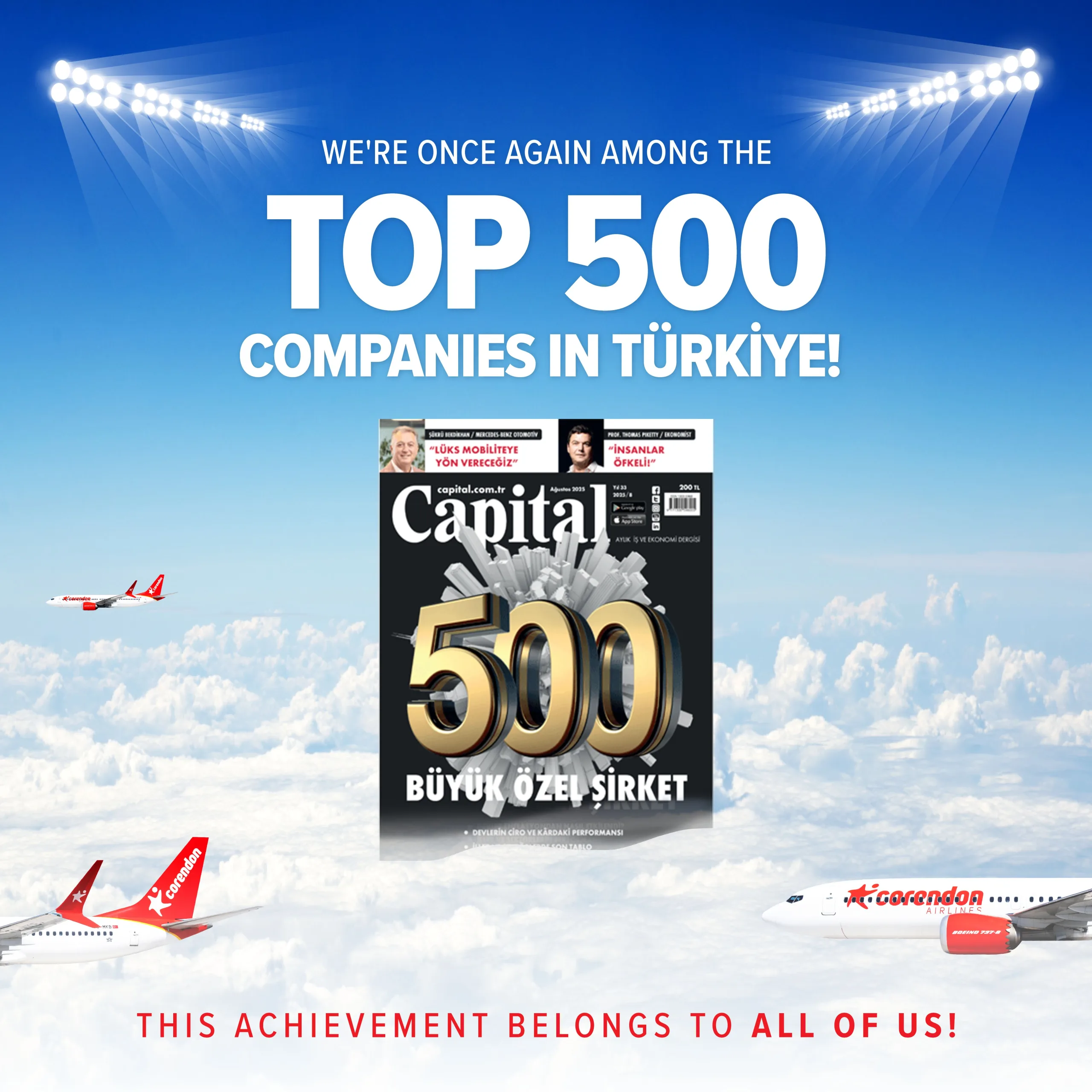Corendon Airlines, Finansal Gücünü Capital 500 Listesinde Tescilledi 3 Corendon Hava Yolları Haberleri Corendon Airlines Corendon Airlines, kuruluşunun 20. yılında Türkiye'nin en büyük 196. özel şirketi oldu