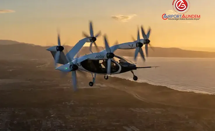 Joby Aviation, eVTOL Hava Taksiyle İlk Uçuşunu Gerçekleştirdi