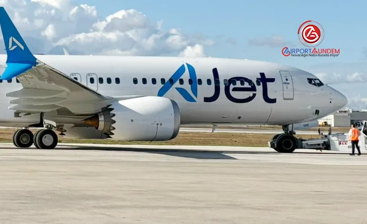 AJet’in Yeni Boeing 737-8 MAX Uçağı İlk Seferini Gerçekleştirdi