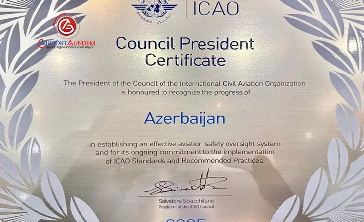 Azerbaycan’a ICAO’dan Yüksek Başarı Sertifikası