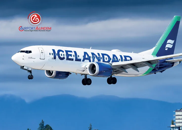 Icelandair, İstanbul Hattıyla En Uzun 737 Operasyonunu Başlatıyor