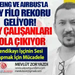 Boeing ve Airbus’la THY Filo Rekoru Geliyor! THY Çalışanları Yola Çıkıyor: Sendikayı İşçinin Sesi Yapmak İçin Mücadele