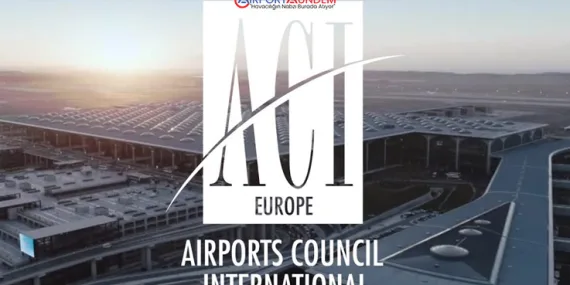 ACI EUROPE: Türkiye Hava Trafiğinde Avrupa’yı Geride Bıraktı