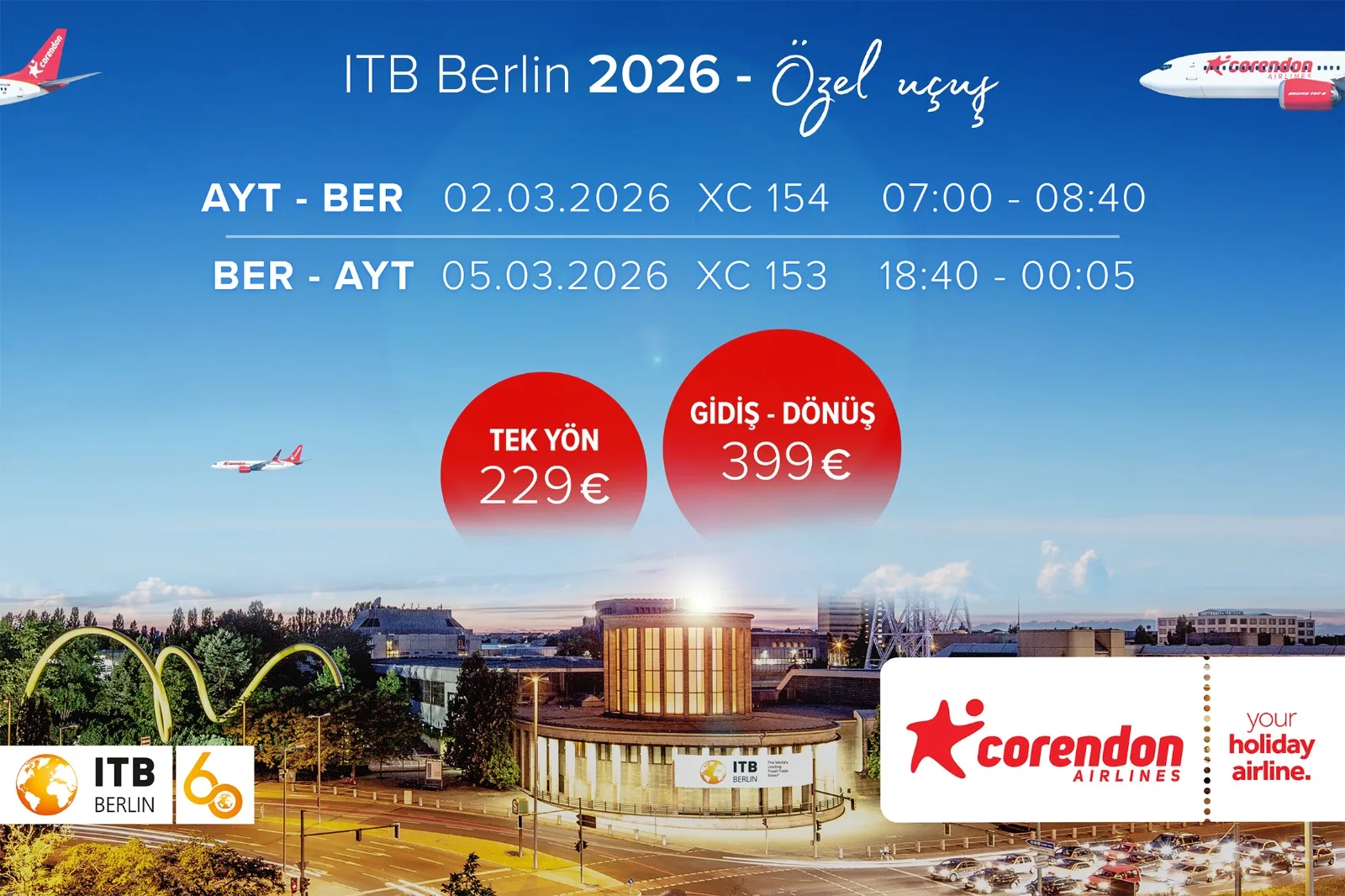 ITB Berlin 2026’ya Corendon damgası: Özel uçuş programı duyuruldu!