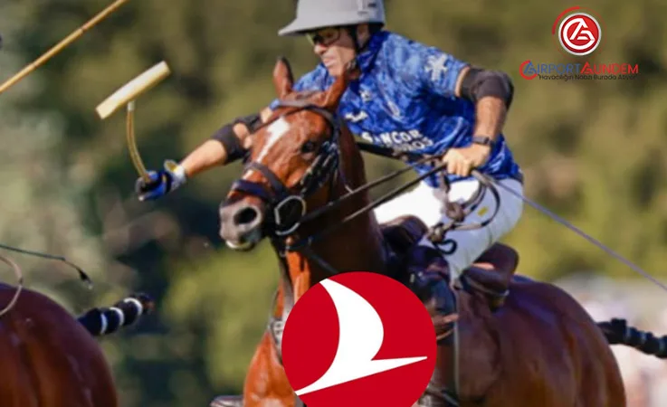 Türk Hava Yolları, Arjantin Açık Polo Şampiyonası’nın Resmi Sponsoru Oldu
