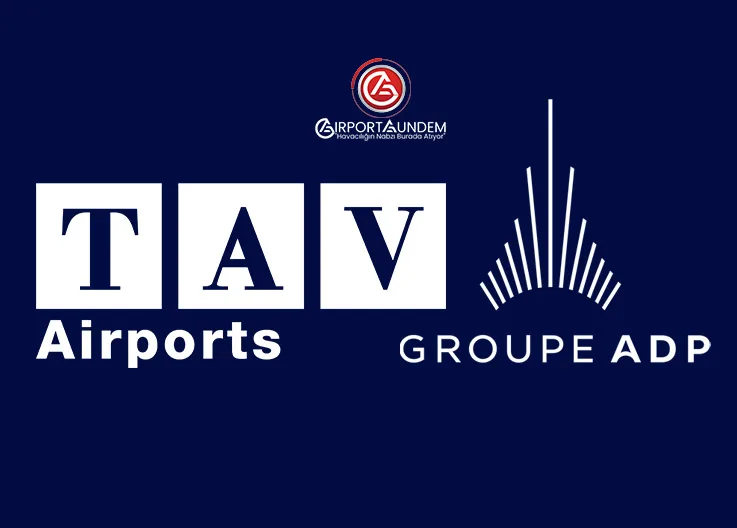 Aéroports de Paris, TAV’daki Yüzde 46’lık Payını Doğrudan Aldı