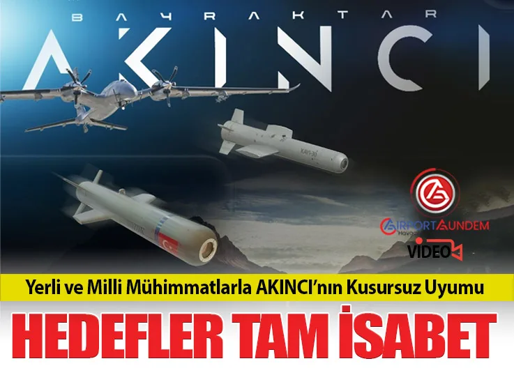 Yerli ve Milli Mühimmatlarla AKINCI’nın Kusursuz Uyumu: Hedefler Tam İsabet