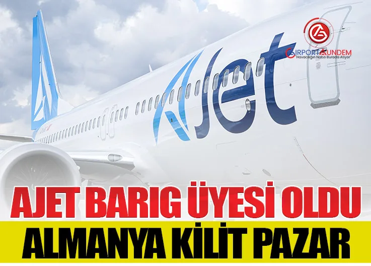AJet BARIG Üyesi Oldu