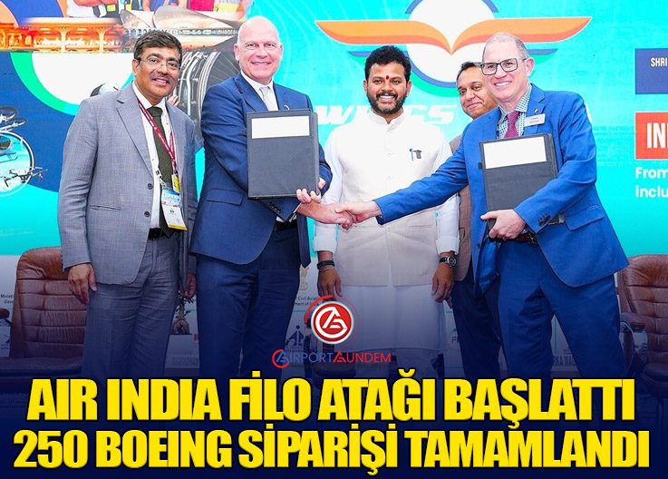 Air India Filo Atağı Başlattı: 250 Boeing Siparişi Tamamlandı