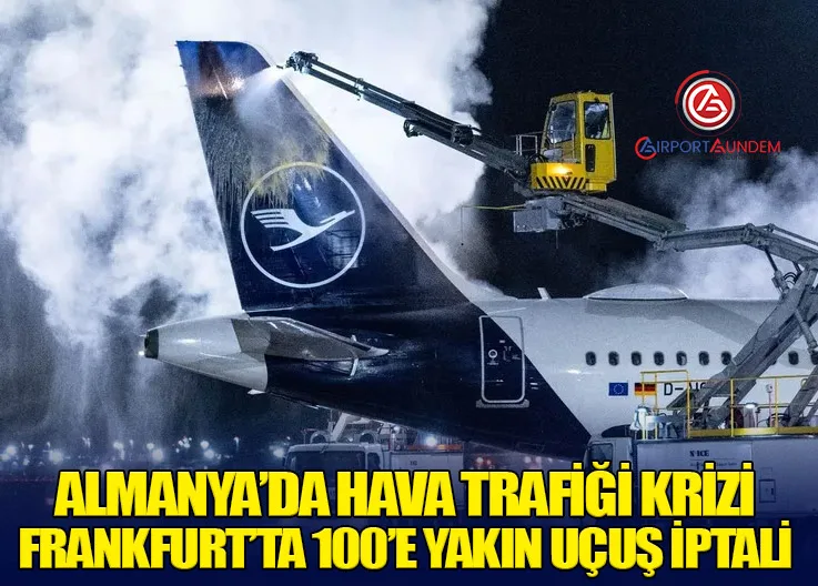 Almanya’da Hava Trafiği Krizi: Frankfurt’ta 100’e Yakın Uçuş İptali