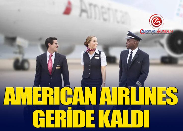 American Airlines Geride Kaldı
