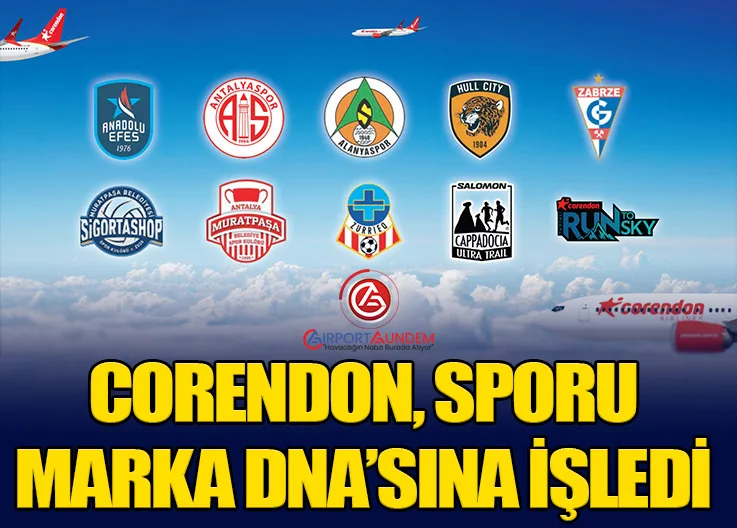 Corendon, Sporu Marka DNA’sına İşledi