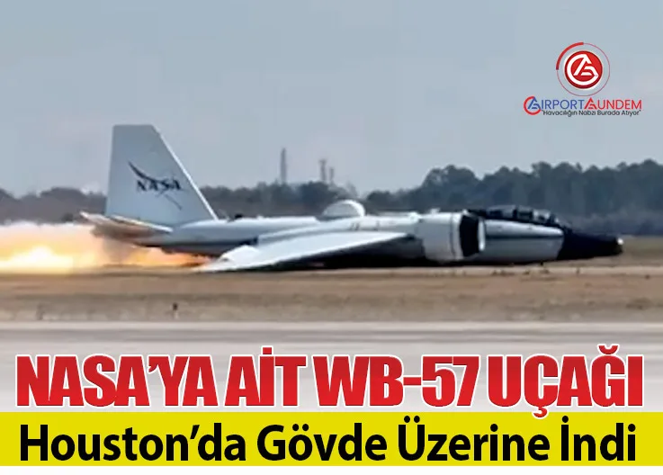 NASA’ya Ait WB-57 Uçağı Houston’da Gövde Üzerine İndi