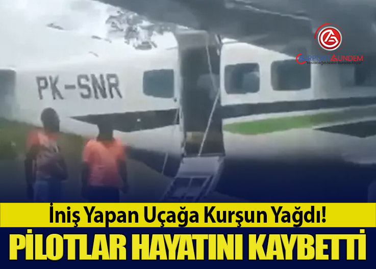 İniş Yapan Uçağa Kurşun Yağdı! Pilotlar Hayatını Kaybetti