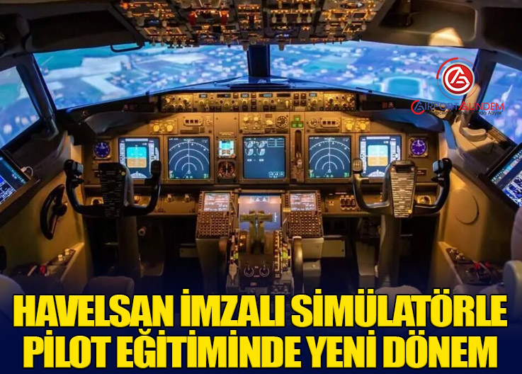 Türkiye’nin İlk Yerli B737 NG FTD-2 Simülatörü Hazır