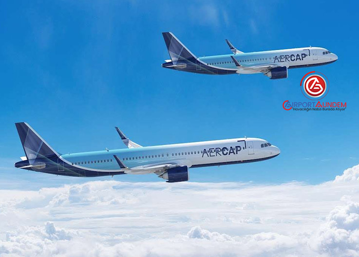 AerCap Airbus’a Dev Teklif Verdi: 100 Uçaklık Sipariş Onaylandı
