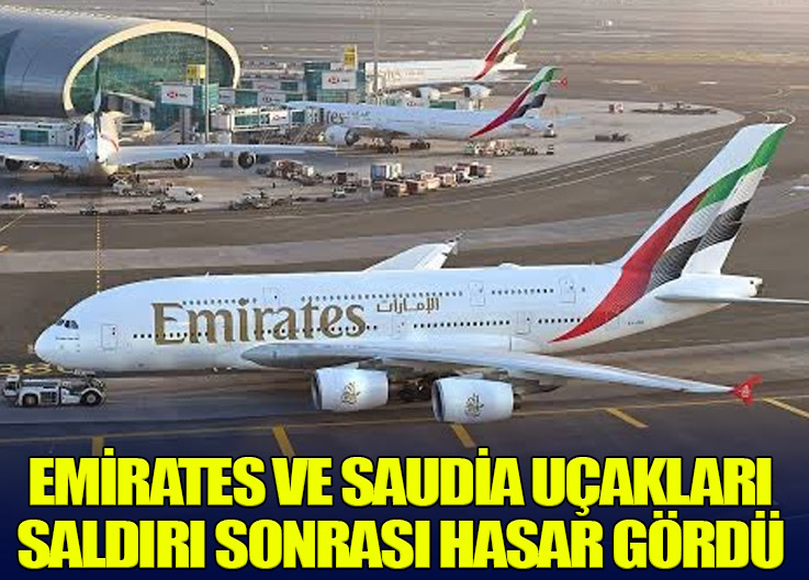 Dubai Havalimanı’nda İran Saldırısı: Emirates A380 ve Saudia A321 Hasar Gördü