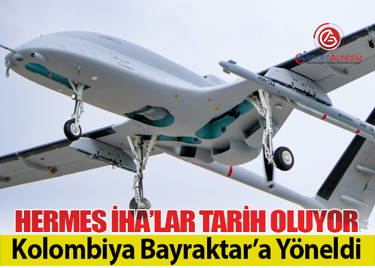 Kolombiya İHA Filosunu Bayraktar TB2 ve TB3 ile Yenileyecek