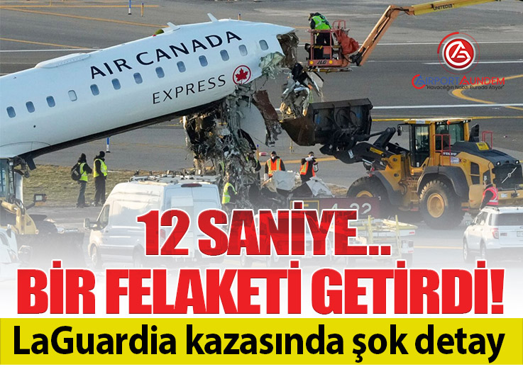 LaGuardia Havalimanı’ndaki Ölümcül Kazada Kritik Detay: 12 Saniyelik Hata