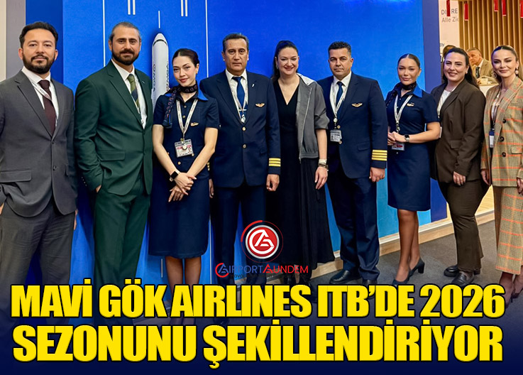 MGA, ITB Berlin’de Kapasite ve Destinasyon Planlarını Masaya Yatırdı