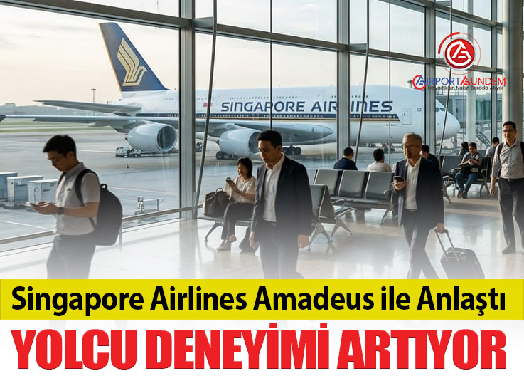 Singapore Airlines ve Amadeus Anlaşmayı Yeniledi