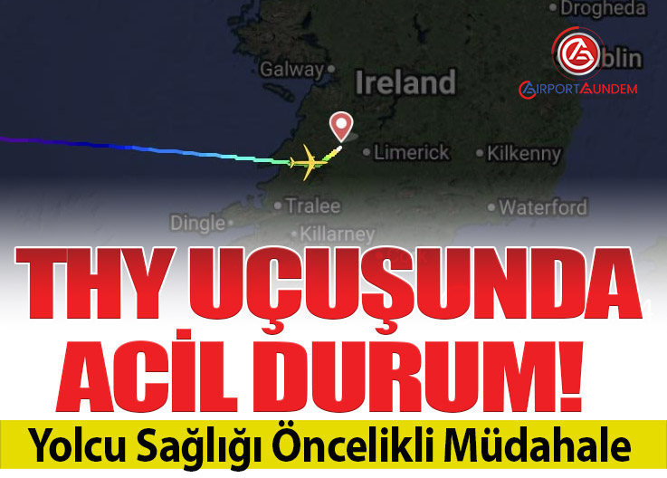 Türk Hava Yolları Uçağı Shannon Havalimanı’na Acil İniş Yaptı