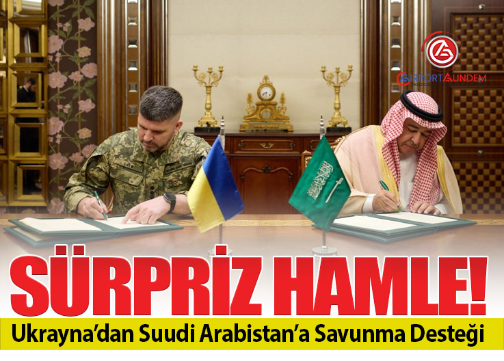 Ukrayna’dan Suudi Arabistan’a Kritik Savunma Hamlesi: Hava Savunması İçin Anlaşma İmzalandı