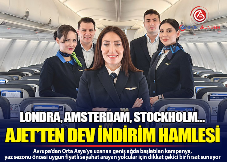 AJet 50 Bin Koltuk İçin İndirim Başlattı: Vergi Dahil 60 Dolar