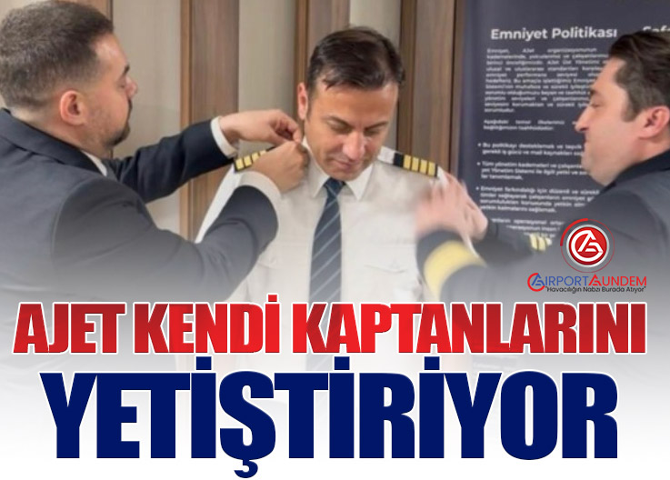 AJet’te İlk Kaptan Terfileri: 4 Pilot Kokpitin Sol Koltuğuna Geçti