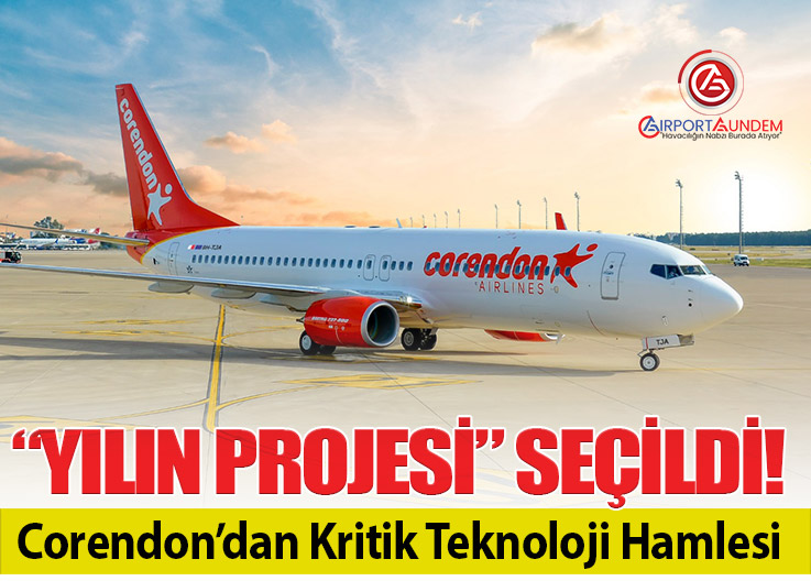 Corendon Airlines’a “Project of the Year” Ödülü