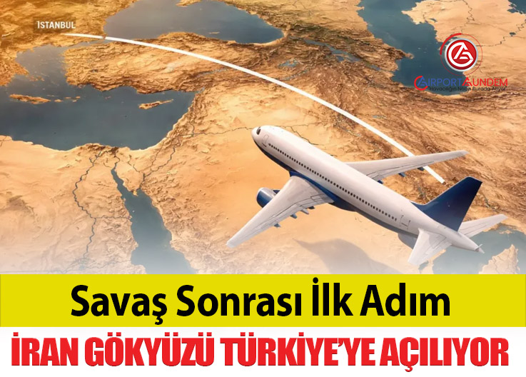 İran’da Askıya Alınan Uçuşlar Türkiye Hattıyla Açılıyor