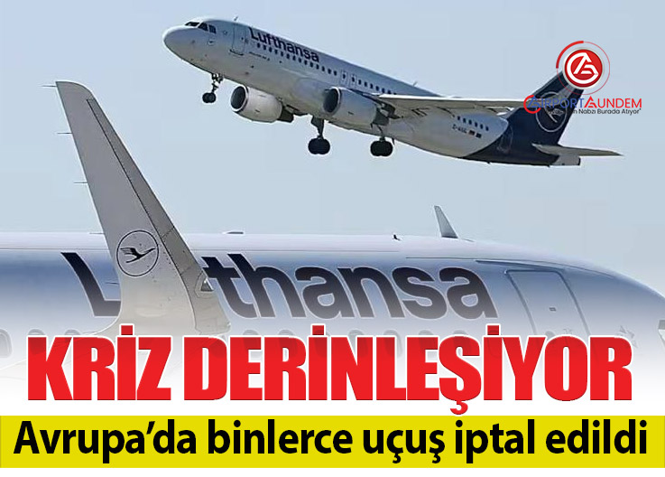 Lufthansa 20 bin uçuşu iptal ediyor