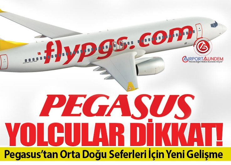 Pegasus, Orta Doğu uçuş iptallerini uzattı