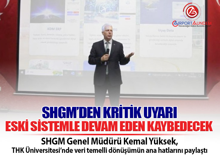 SHGM Dijitalleşiyor: KDM Modeli ile Süreçler Tek Çatıda