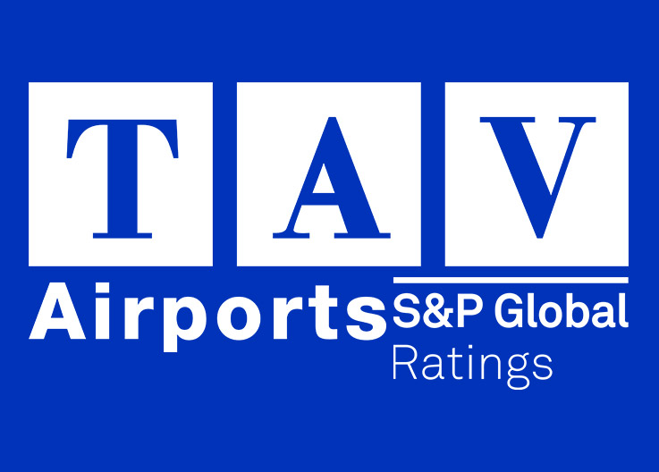 S&P Global Ratings TAV Havalimanları Notunu ‘BB’ Olarak Teyit Etti