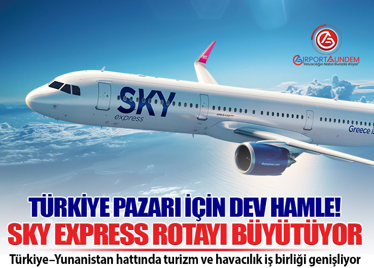 Sky Express İstanbul’da büyüme planını açıkladı