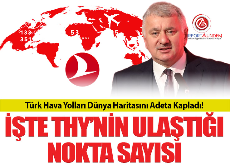 Türk Hava Yolları 133 Ülkede 351 Şehre Uçuyor